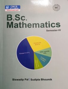 B.Sc. Mathematics - Semester IV Book by Biswadip Pal and Sudipta Bhoumik